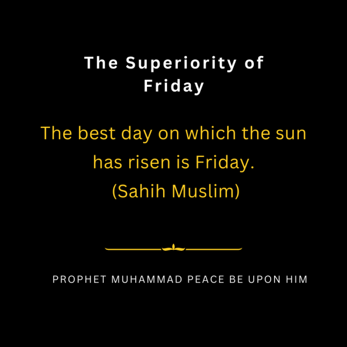 Islamic Quotes: The Blessings of Friday in Islam